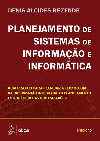 Livro - Planejamento De Sistemas De Informação E Informática Menor preço em Livro - Planejamento De Sistemas De Informação E Informática