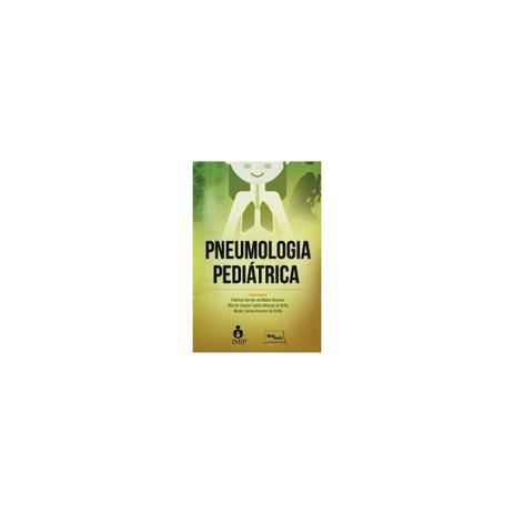 Livro - Pneumologia Pediátrica - Bezerra - Medbook Menor preço em Livro - Pneumologia Pediátrica - Bezerra - Medbook