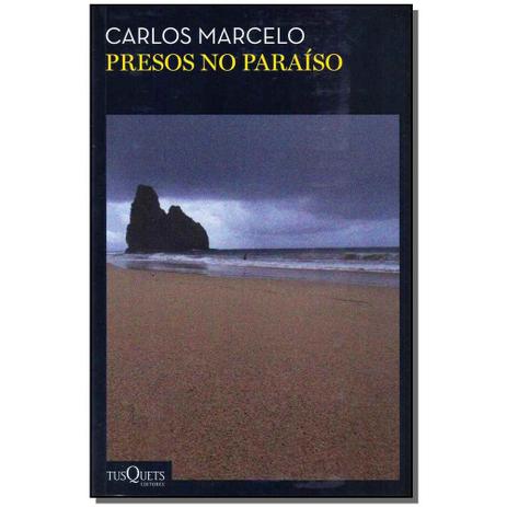 Livro - Presos No Paraiso - Tusquets Menor preço em Livro - Presos No Paraiso - Tusquets