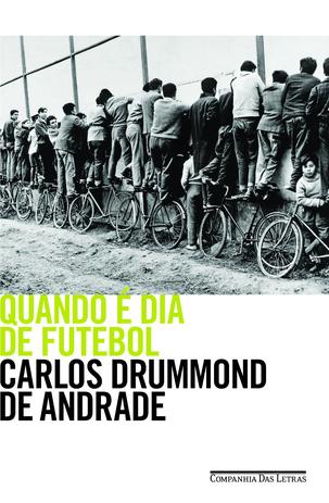 Livro - Quando é dia de futebol Menor preço em Livro - Quando é dia de futebol
