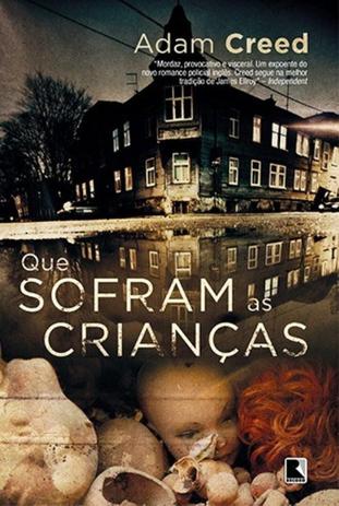 Livro - Que sofram as crianças Menor preço em Livro - Que sofram as crianças