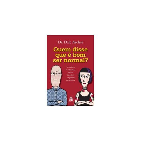 Livro - Quem Disse Que E Bom Ser Normal - Gmt sextante Menor preço em Livro - Quem Disse Que E Bom Ser Normal - Gmt sextante