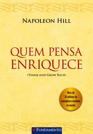 Livro - Quem Pensa Enriquece Menor preço em Livro - Quem Pensa Enriquece