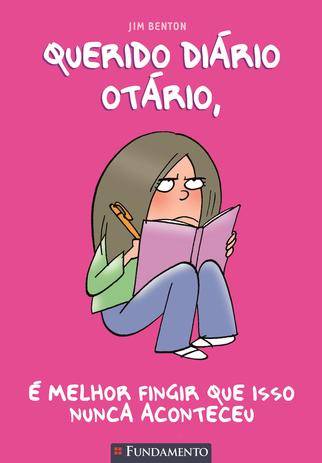 Livro - Querido Diário Otário - É Melhor Fingir Que Isso Nunca Aconteceu é boa?