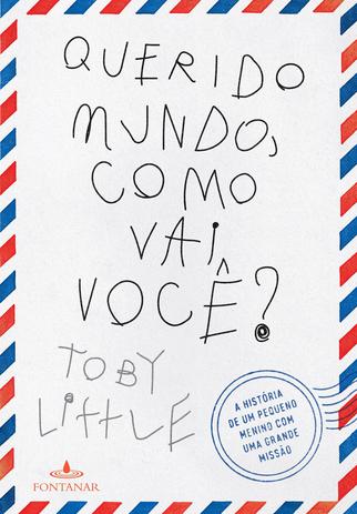 Livro - Querido mundo como vai você? Menor preço em Livro - Querido mundo como vai você?