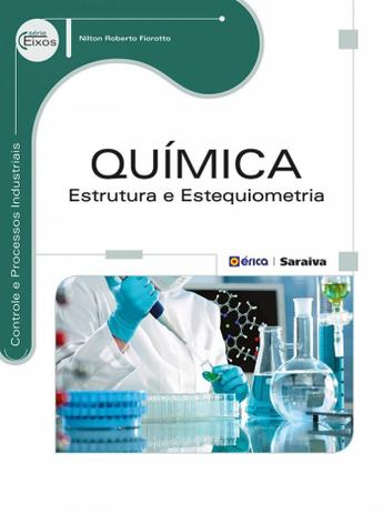 Livro - Química: Estrutura e estequiometria Menor preço em Livro - Química: Estrutura e estequiometria