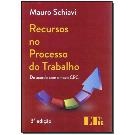 Livro - Recursos No Processo Do Trabalho - 03Ed/17 - Ltr editora Menor preço em Livro - Recursos No Processo Do Trabalho - 03Ed/17 - Ltr editora