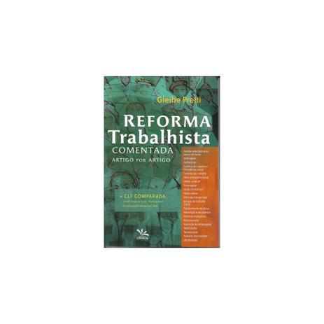 Livro - Reforma Trabalhista Comentada Artigo por Artigo - Pretti - Editora cronus Menor preço em Livro - Reforma Trabalhista Comentada Artigo por Artigo - Pretti - Editora cronus