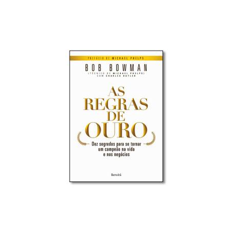 Livro - Regras De Ouro, As - Editora Menor preço em Livro - Regras De Ouro, As - Editora