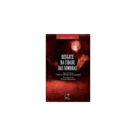 Livro - Resgate Na Cidade Das Sombras - Lumen Menor preço em Livro - Resgate Na Cidade Das Sombras - Lumen