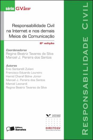 Livro - Responsabilidade civil na internet e nos demais meios de comunicação: Responsabilidade civil - 2ª edição de 2013 Menor preço em Livro - Responsabilidade civil na internet e nos demais meios de comunicação: Responsabilidade civil - 2ª edição de 2013