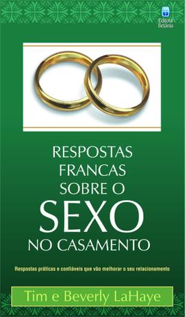 Livro - Respostas francas sobre sexo no casamento Menor preço em Livro - Respostas francas sobre sexo no casamento