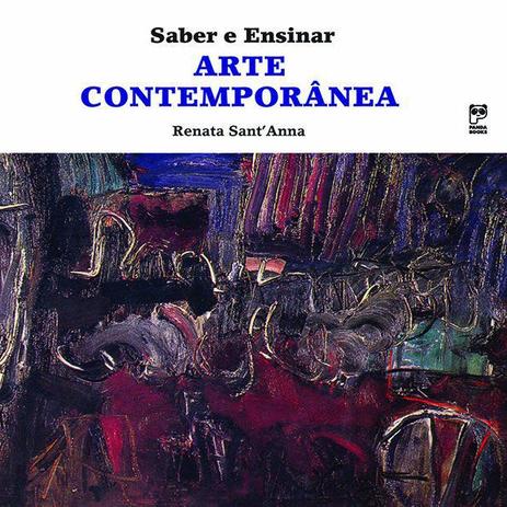 Livro - Saber e ensinar arte contemporânea Menor preço em Livro - Saber e ensinar arte contemporânea