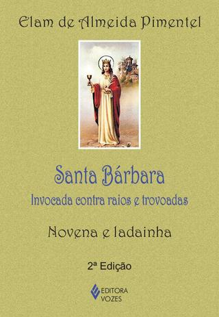 Livro - Santa Bárbara Menor preço em Livro - Santa Bárbara