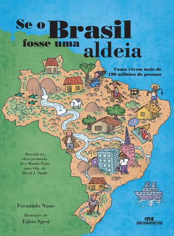 Livro - Se o Brasil fosse uma aldeia Menor preço em Livro - Se o Brasil fosse uma aldeia