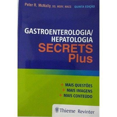 Livro Secrets Plus Gastroenterologia Hepatologia - Thieme revinter Menor preço em Livro Secrets Plus Gastroenterologia Hepatologia - Thieme revinter