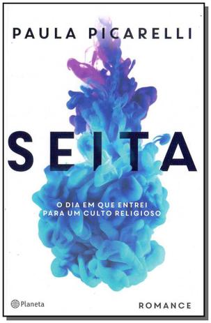 Livro - Seita - Planeta Menor preço em Livro - Seita - Planeta