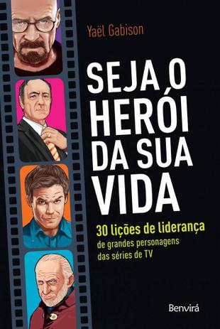 Livro - Seja o herói da sua vida Menor preço em Livro - Seja o herói da sua vida