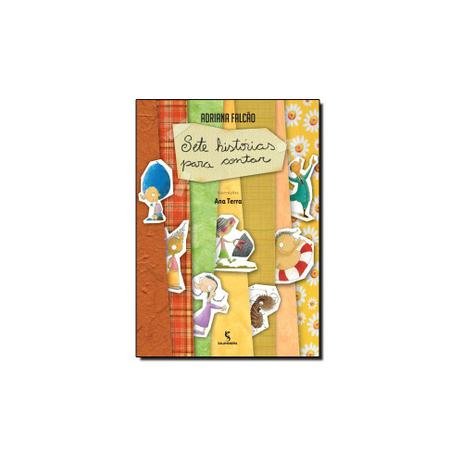 Livro - Sete Historias Para Contar - Salamandra Menor preço em Livro - Sete Historias Para Contar - Salamandra