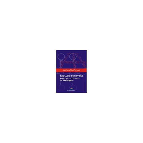 Livro - Simulação de Trafego: Conceitos e Técnicas de Modelagem - Portugal - Interciência Menor preço em Livro - Simulação de Trafego: Conceitos e Técnicas de Modelagem - Portugal - Interciência