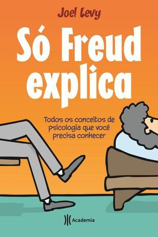 Livro - Só Freud explica Menor preço em Livro - Só Freud explica
