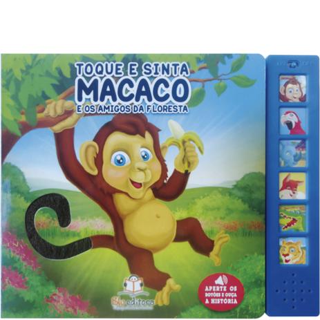 Livro Sonoro Toque e Sinta: Macaco - Blu Editora - Dwinguler Menor preço em Livro Sonoro Toque e Sinta: Macaco - Blu Editora - Dwinguler