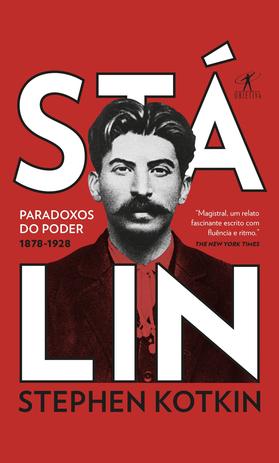 Livro - Stálin - Volume 1: Paradoxos do poder, 1878-1928 Menor preço em Livro - Stálin - Volume 1: Paradoxos do poder, 1878-1928
