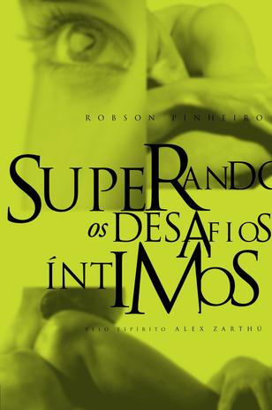 Livro - Superando os desafios íntimos Menor preço em Livro - Superando os desafios íntimos