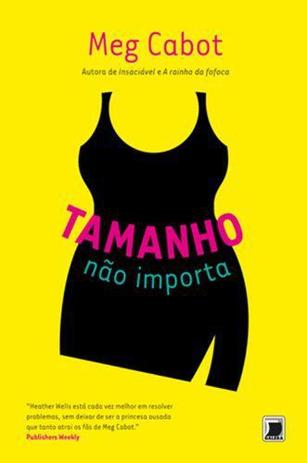 Livro - Tamanho não importa (Vol. 3 Heahter Wells) Menor preço em Livro - Tamanho não importa (Vol. 3 Heahter Wells)