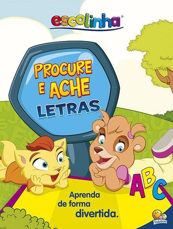 Livro + tapete escolinha: procure e ache - letras Menor preço em Livro + tapete escolinha: procure e ache - letras