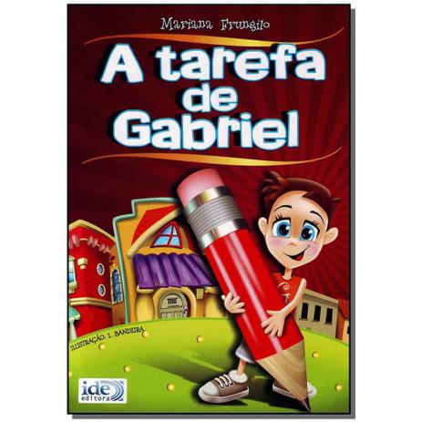 Livro - Tarefa De Gabriel, A - Ide Menor preço em Livro - Tarefa De Gabriel, A - Ide