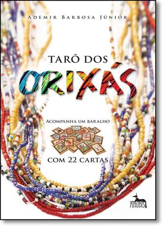 Livro - Taro dos Orixás - Acompanha Baralho com 22 Cartas - Editora Menor preço em Livro - Taro dos Orixás - Acompanha Baralho com 22 Cartas - Editora