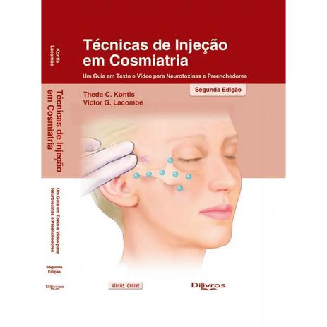 Livro - Técnicas de Injeção em Cosmiatria - Um Guia em Texto e Vídeo para Neurotoxinas e Preenchedores - Kontis Menor preço em Livro - Técnicas de Injeção em Cosmiatria - Um Guia em Texto e Vídeo para Neurotoxinas e Preenchedores - Kontis