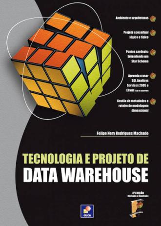 Livro - Tecnologia e projeto de Data Warehouse Menor preço em Livro - Tecnologia e projeto de Data Warehouse