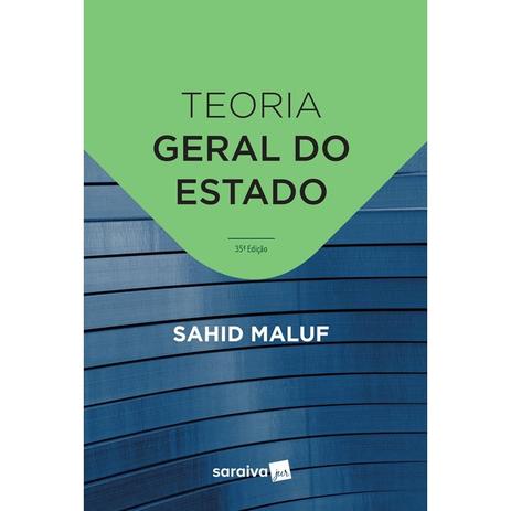 Livro - Teoria geral do Estado - 35ª edição de 2019 Menor preço em Livro - Teoria geral do Estado - 35ª edição de 2019