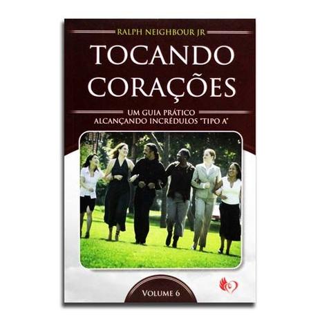 Livro Tocando Corações Ralph Neighbour - Editora mic (ministério igreja em células) Menor preço em Livro Tocando Corações Ralph Neighbour - Editora mic (ministério igreja em células)