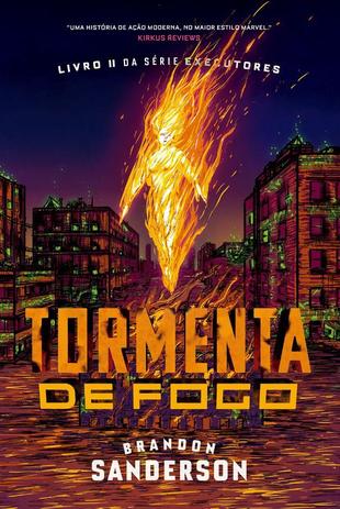Livro - Tormenta de fogo - Livro II da série Executores Menor preço em Livro - Tormenta de fogo - Livro II da série Executores