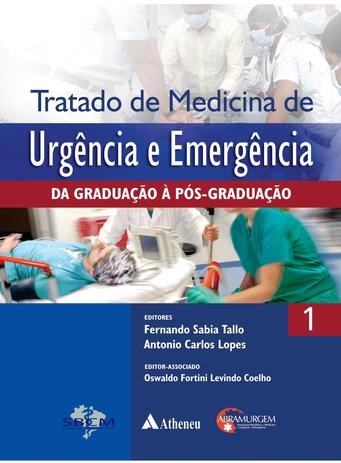 Livro - Tratado de medicina de urgência e emergência - 2 volumes Menor preço em Livro - Tratado de medicina de urgência e emergência - 2 volumes