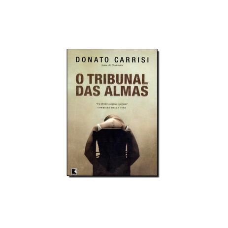 Livro - Tribunal das Almas, O - Editora Menor preço em Livro - Tribunal das Almas, O - Editora