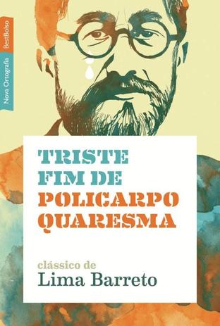 Livro - Triste fim de Policarpo Quaresma (edição de bolso) Menor preço em Livro - Triste fim de Policarpo Quaresma (edição de bolso)