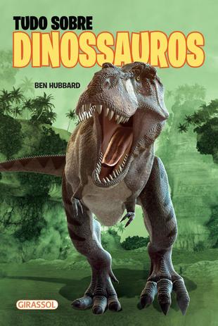 Livro - TUDO SOBRE DINOSSAUROS - POP Menor preço em Livro - TUDO SOBRE DINOSSAUROS - POP