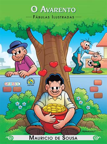 Livro - Turma da Mônica - fábulas ilustradas - o avarento Menor preço em Livro - Turma da Mônica - fábulas ilustradas - o avarento