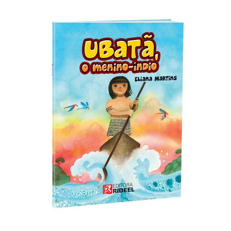 Livro - Ubatã o Menino-Índio - Martins - Rideel Menor preço em Livro - Ubatã o Menino-Índio - Martins - Rideel