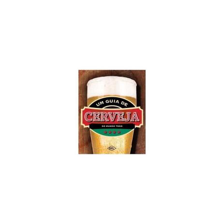 Livro - Um Guia De Cerveja, Acompanha Um Abridor De Garrafas E Dez Porta copos - Dcl Menor preço em Livro - Um Guia De Cerveja, Acompanha Um Abridor De Garrafas E Dez Porta copos - Dcl