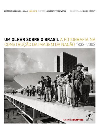 Livro - Um olhar sobre o Brasil: 1833-2003 Menor preço em Livro - Um olhar sobre o Brasil: 1833-2003
