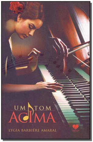 Livro - Um Tom Acima - Correio fraterno Menor preço em Livro - Um Tom Acima - Correio fraterno