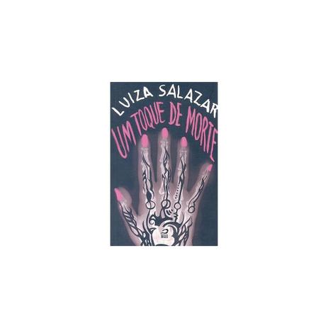 Menor preço em Livro - Um Toque De Morte - Editora