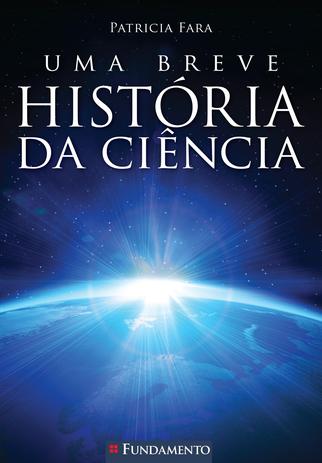 Livro - Uma Breve História Da Ciência é ruim? Livro - Uma Breve História Da Ciência é boa?