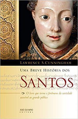Livro - Uma breve história dos santos Menor preço em Livro - Uma breve história dos santos