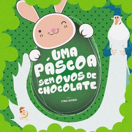 Livro - Uma páscoa sem ovos de chocolate é boa?